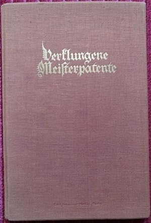 Imagen del vendedor de Verklungene Meisterpatente. Naturgetreue Wiedergabe der Beschreibungen und Zeichnungen patentierter Erfindungen von August Borsig, Alfred Krupp, Eugen Langen und Nicolaus August Otto, Werner Siemens aus den Jahren 1840 bis 1866. a la venta por Antiquariat Ralf Rindle