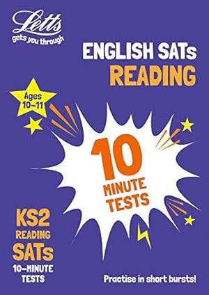 Bild des Verkufers fr KS2 English Reading SATs 10-Minute Tests: Home Learning and School Resources from the Publisher of 2022 Test and Exam Revision Practice Guides, . the 2024 Tests (Collins KS2 SATs Practice) zum Verkauf von WeBuyBooks
