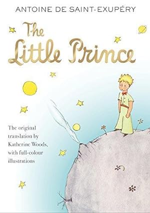 Seller image for The Little Prince: A. de Saint-Exupéry for sale by WeBuyBooks