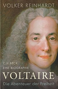 Bild des Verkufers fr Voltaire. die Abenteuer der Freiheit : eine Biographie. zum Verkauf von Bcher Eule