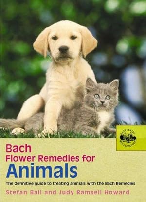Immagine del venditore per Bach Flower Remedies For Animals: The Definitive Guide to Treating Animals with the Bach Remedies venduto da WeBuyBooks