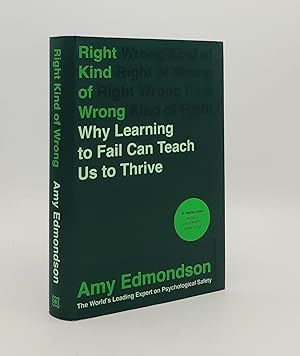 Immagine del venditore per RIGHT KIND OF WRONG Why Learning to Fail Can Teach Us to Thrive venduto da Rothwell & Dunworth (ABA, ILAB)