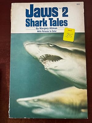 Jaws 2: Shark tales (Inkpot books)