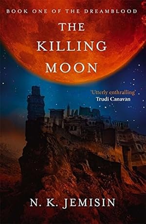Seller image for The Killing Moon: Dreamblood: Book 1 for sale by WeBuyBooks