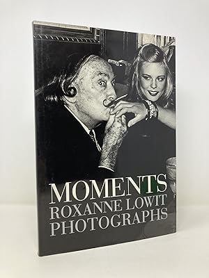 Seller image for Moments: Roxanne Lowit Photographs for sale by Southampton Books