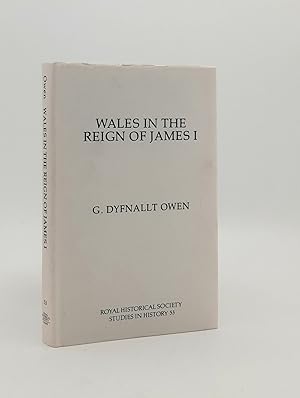 Seller image for WALES IN THE REIGN OF JAMES I. for sale by Rothwell & Dunworth (ABA, ILAB)