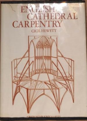 Seller image for English Cathedral Carpentry for sale by WeBuyBooks