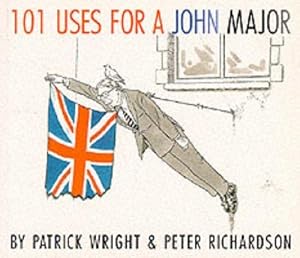 Bild des Verkufers fr 101 Uses for a John Major zum Verkauf von WeBuyBooks