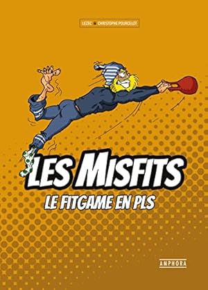 Bild des Verkufers fr MISFITS: LE FIT GAME EN PLS zum Verkauf von Dmons et Merveilles