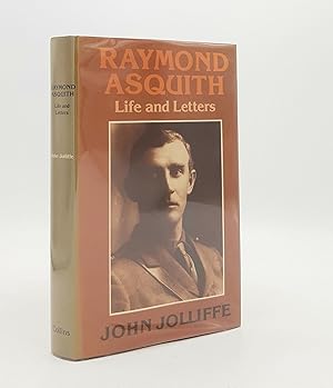 Seller image for RAYMOND ASQUITH Life and Letters for sale by Rothwell & Dunworth (ABA, ILAB)