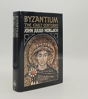 Seller image for BYZANTIUM The Early Centuries for sale by Rothwell & Dunworth (ABA, ILAB)