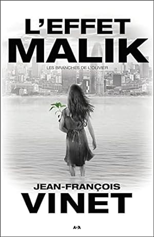 Bild des Verkufers fr L'effet Malik - Les branches de l'Olivier Tome 2 zum Verkauf von Dmons et Merveilles