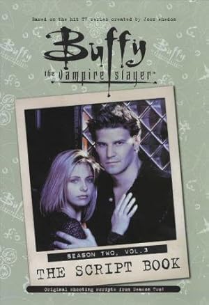 Seller image for "Buffy the Vampire Slayer" Script Book: Season 2, v. 3 for sale by WeBuyBooks
