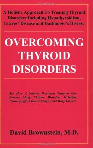 Bild des Verkufers fr Overcoming Thyroid Disorders zum Verkauf von WeBuyBooks