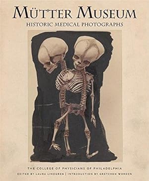 Seller image for Mutter Museum: Historic Medical Photographs: The College of Physicians of Philadelphia for sale by WeBuyBooks