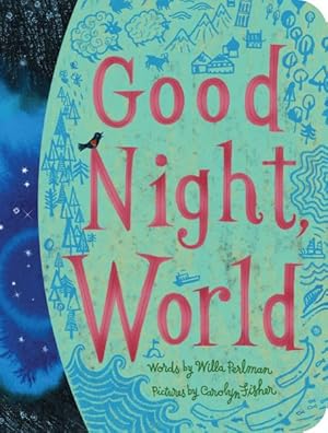 Seller image for Good Night, World for sale by GreatBookPrices