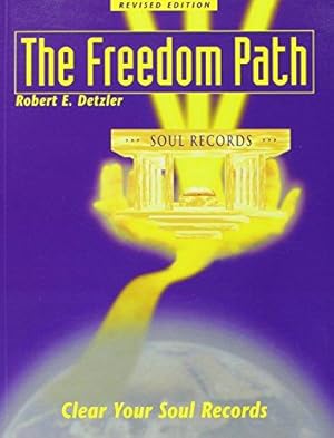 Imagen del vendedor de The Freedom Path: Clear Your Soul Records a la venta por WeBuyBooks