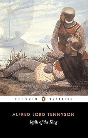 Seller image for Idylls of the King (Penguin Classics) for sale by WeBuyBooks 2