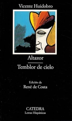 Bild des Verkufers fr Altazor / Temblor de cielo. Edicin de Ren de Costa. zum Verkauf von La Librera, Iberoamerikan. Buchhandlung