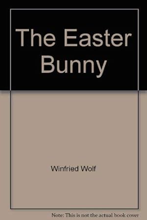 Seller image for The Easter Bunny for sale by WeBuyBooks