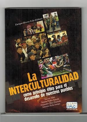 Seller image for Interculturalidad como principio tico para el desarrollo de nuestros pueblos, La. for sale by La Librera, Iberoamerikan. Buchhandlung