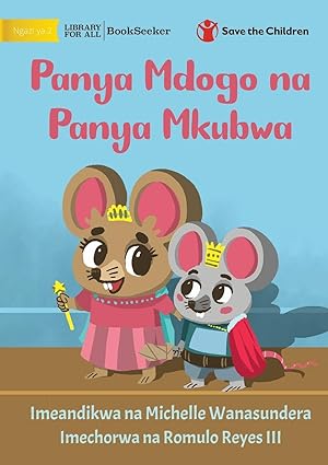Seller image for Little Mouse and the Big Mice - Panya Mdogo na Panya Mkubwa for sale by moluna