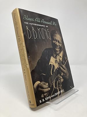 Seller image for Blues All Around Me: The Autobiography of B.B. King for sale by Southampton Books