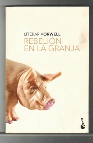 Seller image for Rebelin en la granja. [Ttulo original: Animal Farm. Traduccin de Rafaella Abella]. for sale by La Librera, Iberoamerikan. Buchhandlung