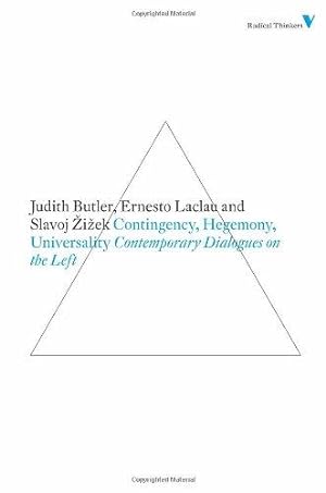 Bild des Verkufers fr Contingency, Hegemony and Universality: Contemporary Dialogues on the Left: Set 5 (Radical Thinkers Set 05) zum Verkauf von WeBuyBooks