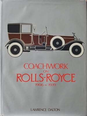 Coachwork on Rolls-Royce : 1906-1939