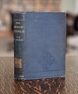 Image du vendeur pour The Broad Church: What is Coming (1891) Rev Haweis RARE Original mis en vente par Commonwealth Book Company, Inc.