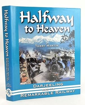 Bild des Verkufers fr HALFWAY TO HEAVEN: THE STORY OF ONE OF THE MOST REMARKABLE RAILWAYS IN THE WORLD zum Verkauf von Stella & Rose's Books, PBFA