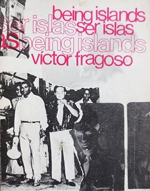 Being Islands / Ser Islas (Inscribed by Fragoso to Dolores Prida)