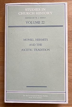 Bild des Verkufers fr Monks, Hermits and the Ascetic Tradition. Studies in Church History Vol 22 zum Verkauf von ACCESSbooks