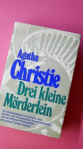 Seller image for DREI KLEINE MRDERLEIN. for sale by HPI, Inhaber Uwe Hammermller