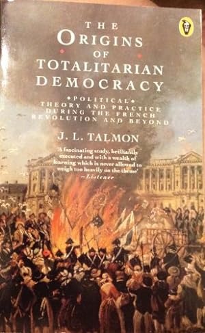 Seller image for The Origins of Totalitarian Democracy (Peregrine Books) for sale by WeBuyBooks 2
