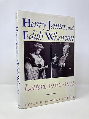 Seller image for Henry James and Edith Wharton: Letters : 1900-1915 for sale by Southampton Books