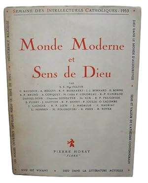 Monde Moderne Et Sens De Dieu - Semaine Des Intellectuels Catholiques ( 8 Au 14 Novembre 1953 )