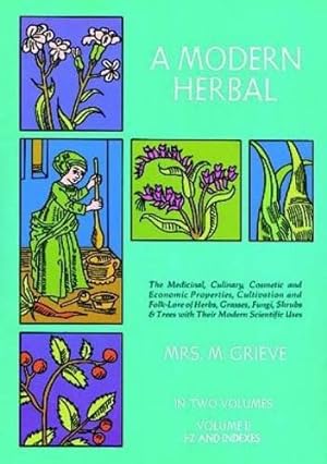Seller image for A Modern Herbal: Volume 2 for sale by WeBuyBooks