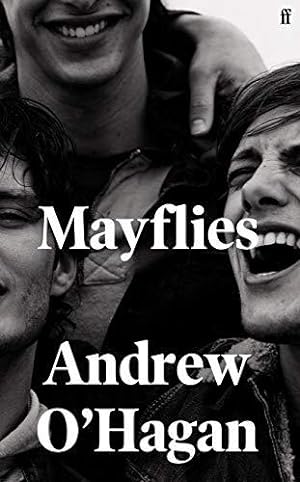 Seller image for Mayflies: 'A stunning novel.' Graham Norton for sale by WeBuyBooks
