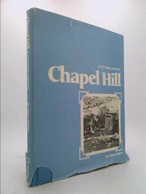 Bild des Verkufers fr Chapel Hill: A Pictorial History zum Verkauf von ThriftBooksVintage