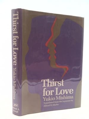 Image du vendeur pour Thirst for Love mis en vente par ThriftBooksVintage