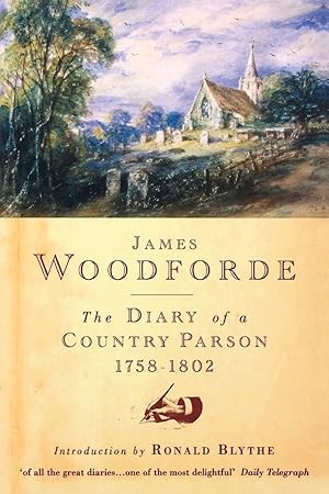 Bild des Verkufers fr The Diary of a Country Parson: 1758-1802 zum Verkauf von Lake Country Books and More