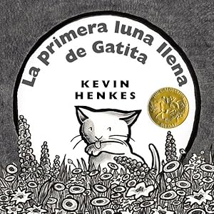 Seller image for La Primera Luna Llena De Gatita / Kitten's First Full Moon -Language: Spanish for sale by GreatBookPrices