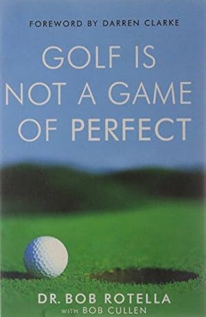 Bild des Verkufers fr Golf is Not a Game of Perfect zum Verkauf von WeBuyBooks