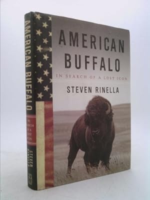 Imagen del vendedor de American Buffalo: In Search of a Lost Icon a la venta por ThriftBooksVintage