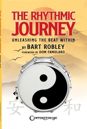 Seller image for Rhythmic Journey: With a Foreword by Dom Famularo for sale by GreatBookPrices