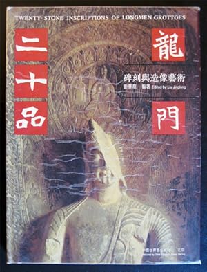 Seller image for Twenty Stone Inscriptoins of Longmen Grottoes. Longmen er shi pin: Bei ke yu zao xiang yi shu for sale by Marc Sena Carrel