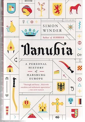 Seller image for Danubia: A Personal History of Habsburg Europe for sale by EdmondDantes Bookseller