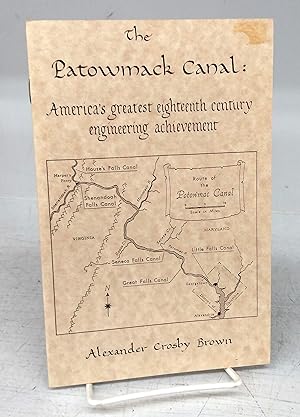 Image du vendeur pour The Patowmack Canal: America's greatest eighteenth century engineering achievement mis en vente par Attic Books (ABAC, ILAB)